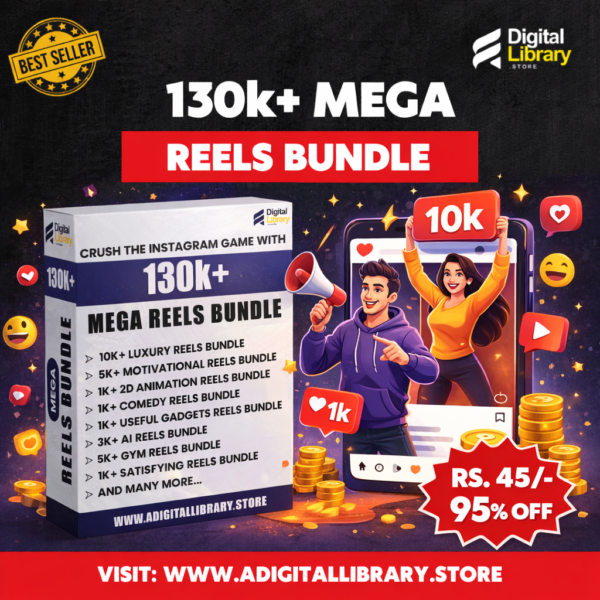 130K+ Mega Reels Bundle – Ultimate Social Media Content Toolkit for Instagram, TikTok & YouTube Shorts (₹45 Only)